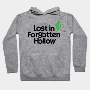 Lost in Forgotten Hollow Hoodie